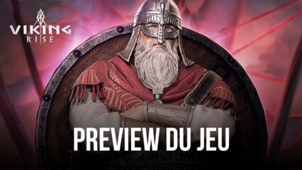 Viking Rise sur PC avec BlueStacks: Tout ce que Vous Devez Savoir Avant de Prendre la Mer