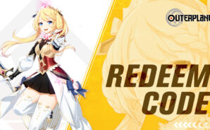 Get Free Stamina and EXP Goodies in Outerplane using this Redeem Code