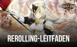 Demian Saga – Rerolling-Leitfaden: Hol dir den bestmöglichen Spielstart