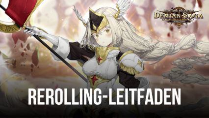 Demian Saga – Rerolling-Leitfaden: Hol dir den bestmöglichen Spielstart