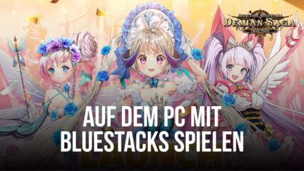 So installierst und spielst du Demian Saga auf dem PC mit BlueStacks