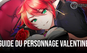Outerplane – Guide du Personnage Valentine