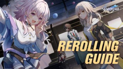 Honkai: Star Rail Rerolling Guide – Best Characters to Reroll for