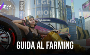 Guida al farming giornaliero in Ace Racer – Cosa fare ogni giorno per progredire