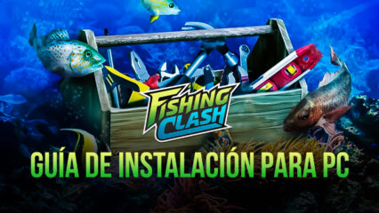 Cómo Jugar Fishing Clash en PC con BlueStacks