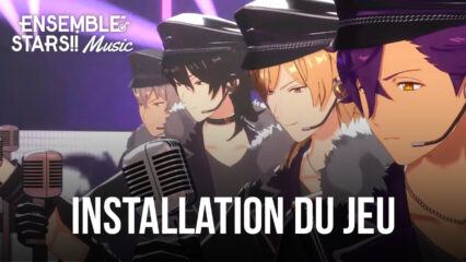 Comment Jouer et Installer Ensemble Stars Music sur PC ou Mac avec BlueStacks