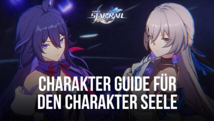 Honkai: Star Rail – Seele Charakter Guide