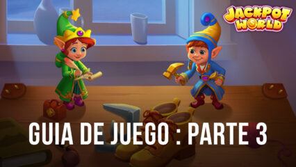 Jackpot World – Slots Casino Guía de modos de juego : Parte 3