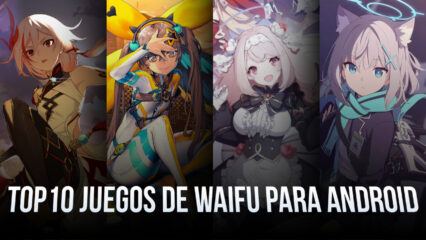 Los 10 mejores juegos de Waifu para Android