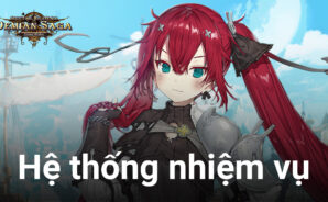 Hướng dẫn hệ thống nhiệm vụ khi chơi Demian Saga trên PC
