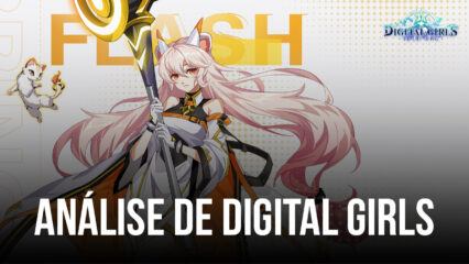 Análise de Digital Girls: RPG Idle — Um casamento entre Digimon e um gacha de garotas de anime nesse novíssimo gacha mobile.