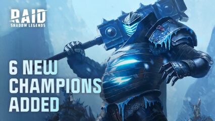 RAID: Shadow Legends – 6 New Champions Added in May 2023