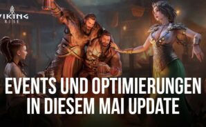 Das Viking Rise 10. Mai Update bringt neue Ereignisse, Optimierungen und mehr