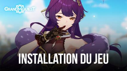 Guide Etape par Etape : Comment Jouer à Grand Quest sur PC ou Mac avec BlueStacks