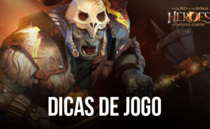 Lord of the Rings: Heróis da Terra-média — As melhores dicas para novos jogadores