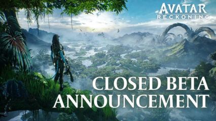 Avatar: Reckoning Android Closed Beta Launches in the Philippines on June 7th, 2023