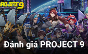 Đánh giá PROJECT 9 trên PC: Một tựa game mới lạ dành cho game thủ muốn “đổi không khí”