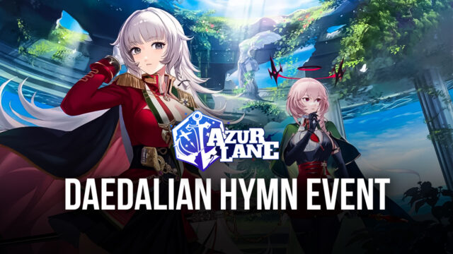 Azur Lane – The Daedalian Hymn, New Skins, and more!
