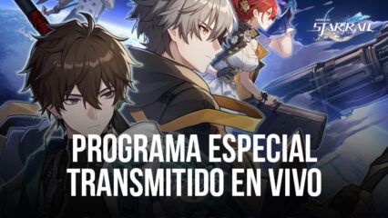 Actualización de la versión 1.1 de Honkai Star Rail: Fecha y hora de transmisión en vivo del programa especial