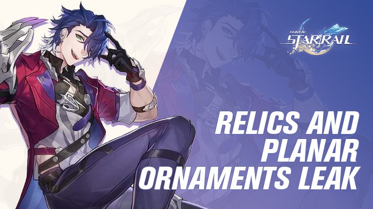 New Honkai: Star Rail Leaks Reveal Relics & Planar Ornament Sets in Version  1.2 Update