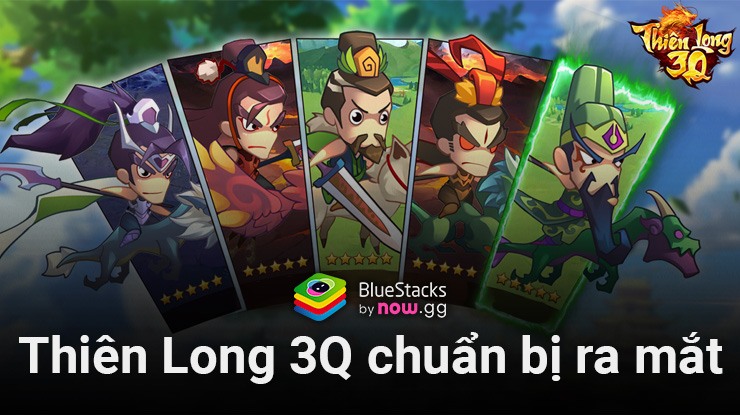 Thiên Long 3Q: Game đấu tướng chiến thuật đề tài Tam Quốc sắp ra mắt