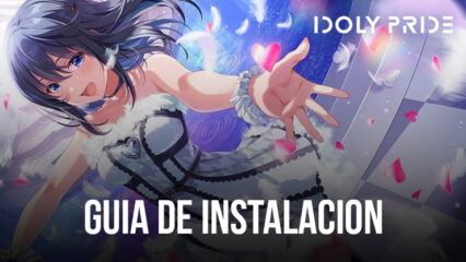 Cómo instalar y jugar IDOLY PRIDE: Idol Manager en PC con BlueStacks