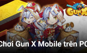 Tranh tài thiện xạ khi chơi Gun X Mobile trên PC với BlueStacks