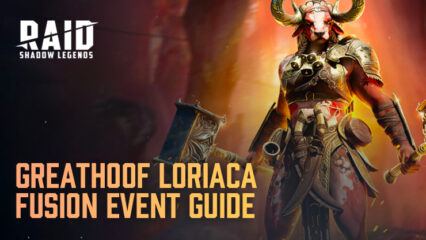 RAID: Shadow Legends – Greathoof Loriaca Fragment Fusion Event Guide