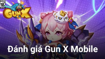 Đánh giá Gun X Mobile trên PC: Một game bắn súng tọa độ khá ổn nhưng không có nhiều đột phá