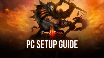 How to Play Dark Exile on PC with BlueStacks