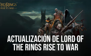 La actualización de Lord of the Rings: Rise to War fomenta estrategias mejoradas y batallas equilibradas