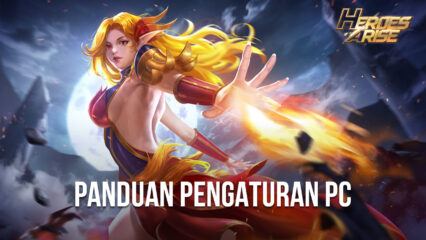 Heroes Arise, Game Moba Baru Yang Bisa Kamu Mainkan di PC Dengan BlueStacks!