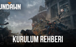 Undawn, BlueStacks ile PC’de Nasıl Oynanır
