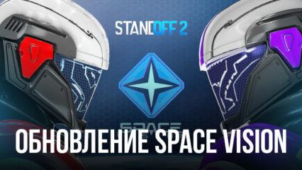 Обновление Space Vision для Standoff 2. Добавлены новые временные карты, специальное оружие, боевой пропуск и коллекция скинов