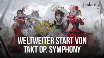 Takt op. Symphony startet weltweit auf Android & iOS