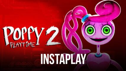 العب Poppy Playtime في أي مكان مع now.gg InstaPlay: بديل قائم على السحابة لـ BlueStacks