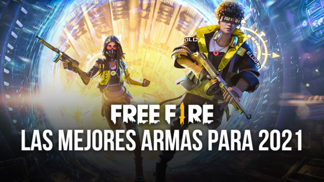 Free Fire en PC – Guía con las Mejores Armas del Juego (Abril 2021)
