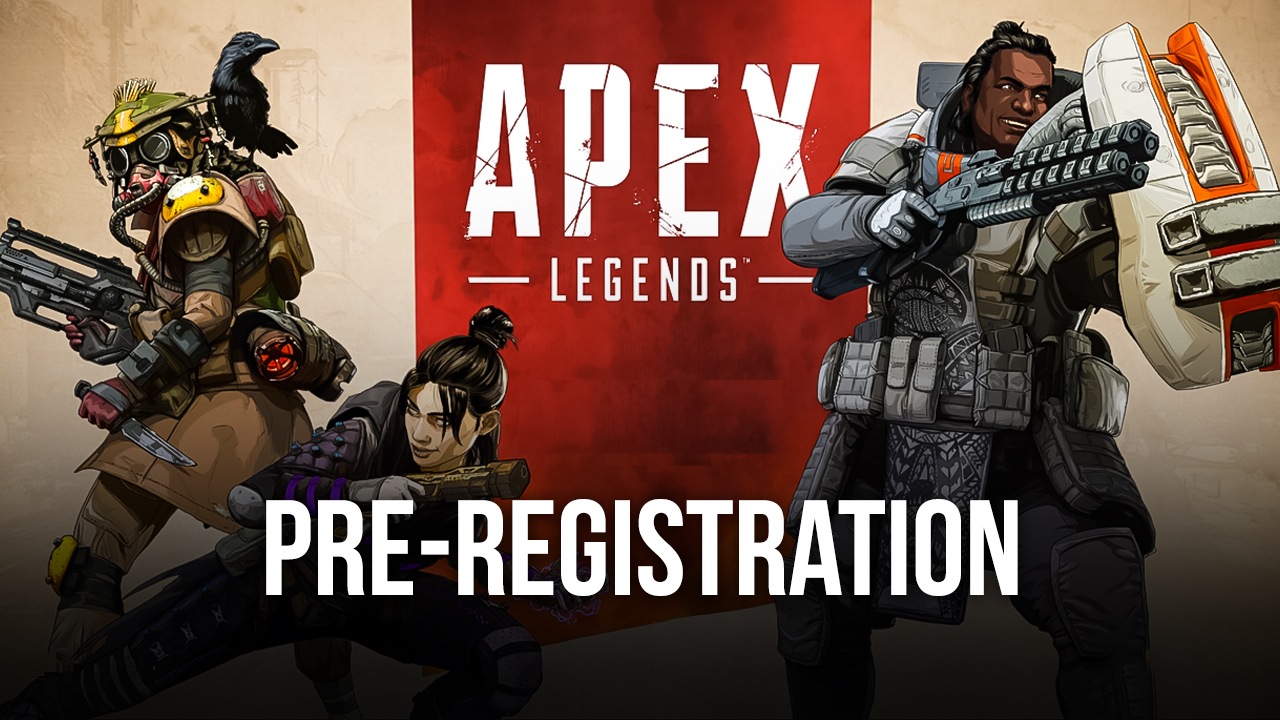 How to Pre-Register for Apex Legends Mobile Right Now (2022)