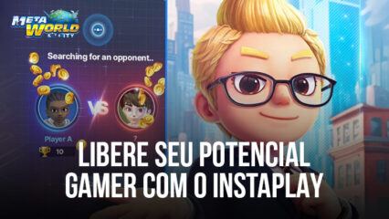 Jogue Meta World: My City melhor com InstaPlay – A melhor forma de jogar jogos em nuvem