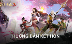 Thiên Long Bát Bộ 2 VNG: Hướng dẫn kết hôn dành cho các cặp đôi