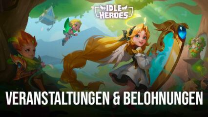 Idle Heroes Neueste Aktualisierung – Entfessle das Abenteuer mit neuen Veranstaltungen und Belohnungen!