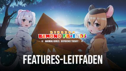 So verbessern Sie Ihr Kemono Friends: Kingdom-Erlebnis auf dem PC mit Bluestacks!