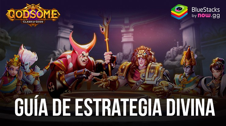 GODSOME Clash of Gods – Guía de estrategia divina y construcción de Dios con BlueStacks