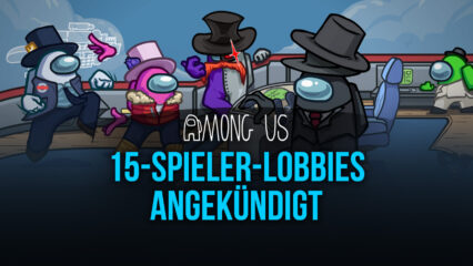 Among Us stellt im nächsten großen Update 15-Spieler-Lobbies vor