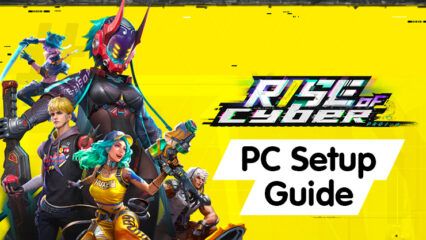 Use BlueStacks to Play Rise of Cyber on PC