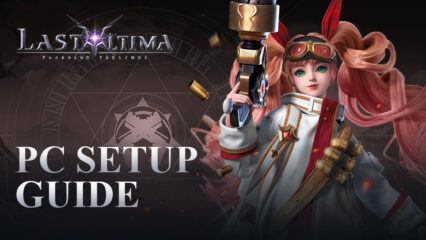 How to Play Last Ultima on PC with BlueStacks