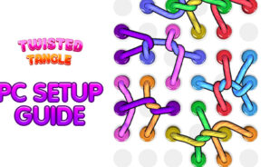 How to Play Twisted Tangle on PC With BlueStacks