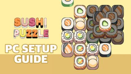 How to Play SushiPuzzle on PC With BlueStacks