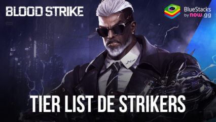 Tier List dos Strikers no Blood Strike: Dominando o campo de batalha