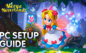 How to Play Merge Neverland on PC with BlueStacks